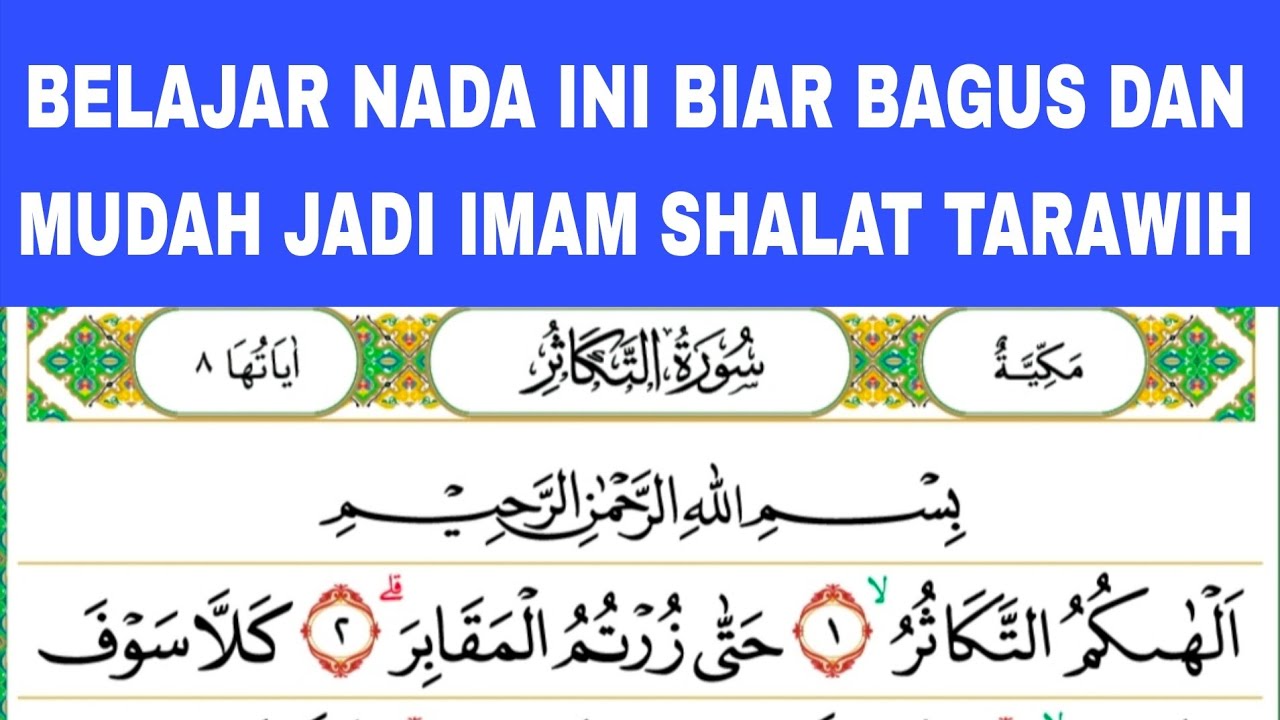 NADA PALING MUDAH UNTUK JADI IMAM SHALAT TARAWIH DAN BACAAN YANG BENAR