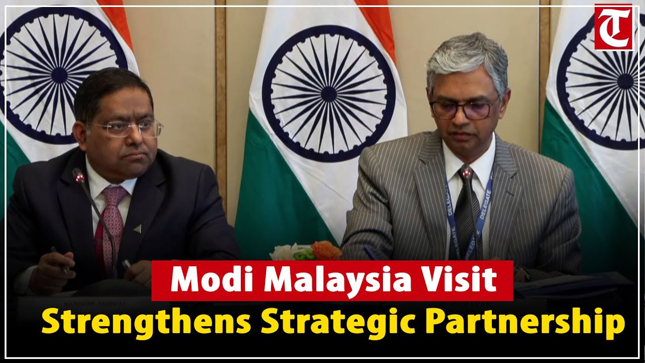 MEA Briefs on Modi’s Malaysia Visit: Defence, Trade, Terror, BRICS & Strategic Partnership