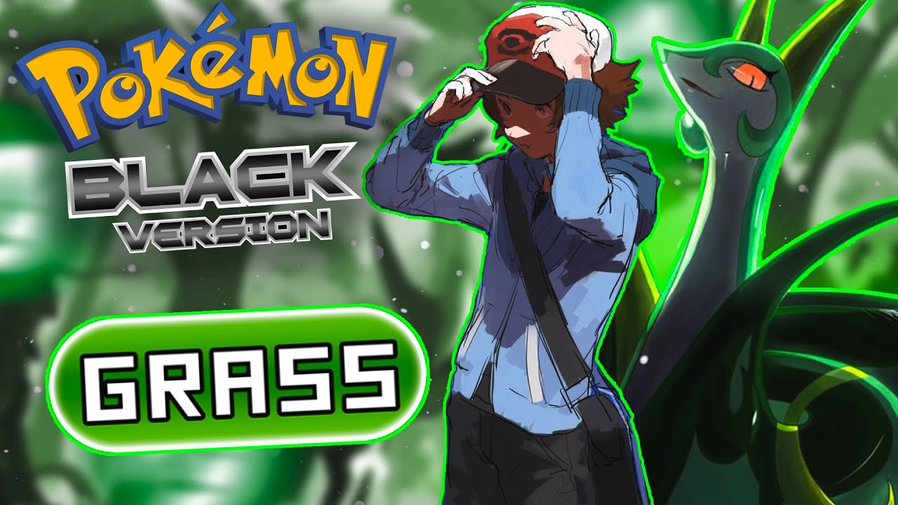 É POSSÍVEL ZERAR POKEMON BLACK SOMENTE COM O TIPO PLANTA?   🍀