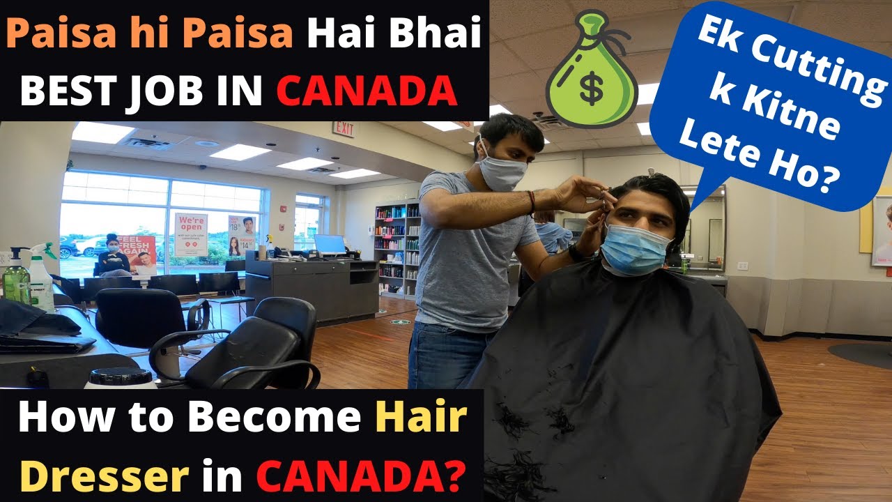 Indian Barber Sharing His 3 Year Work Experience in Canada | Best Full Time Job in Canada