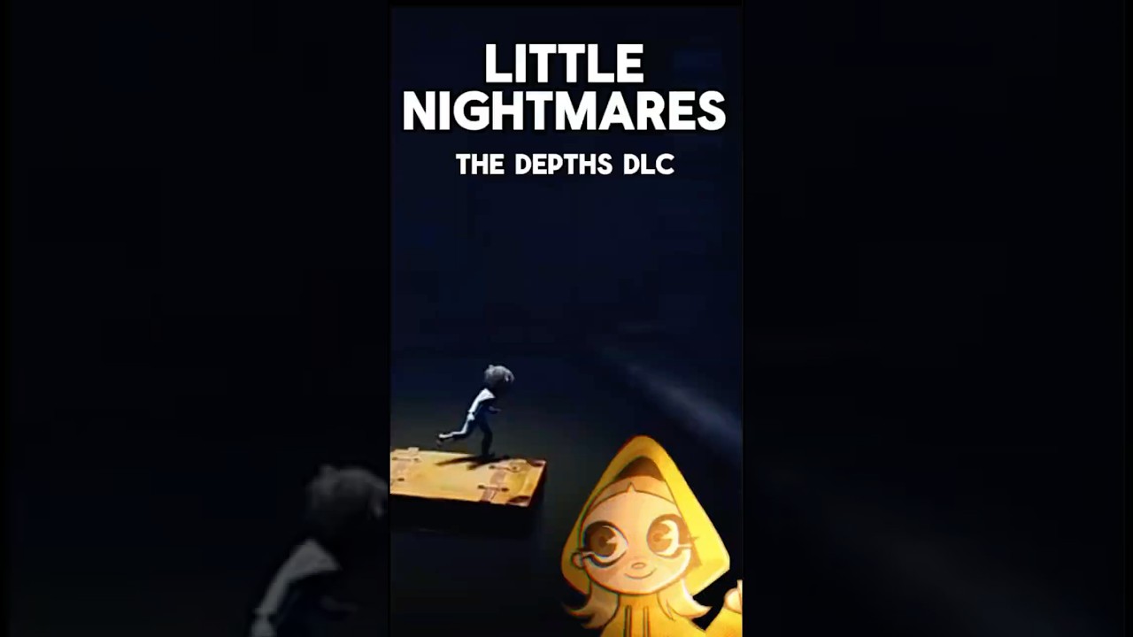 Little Nightmares: The Depths DLC Playthrough