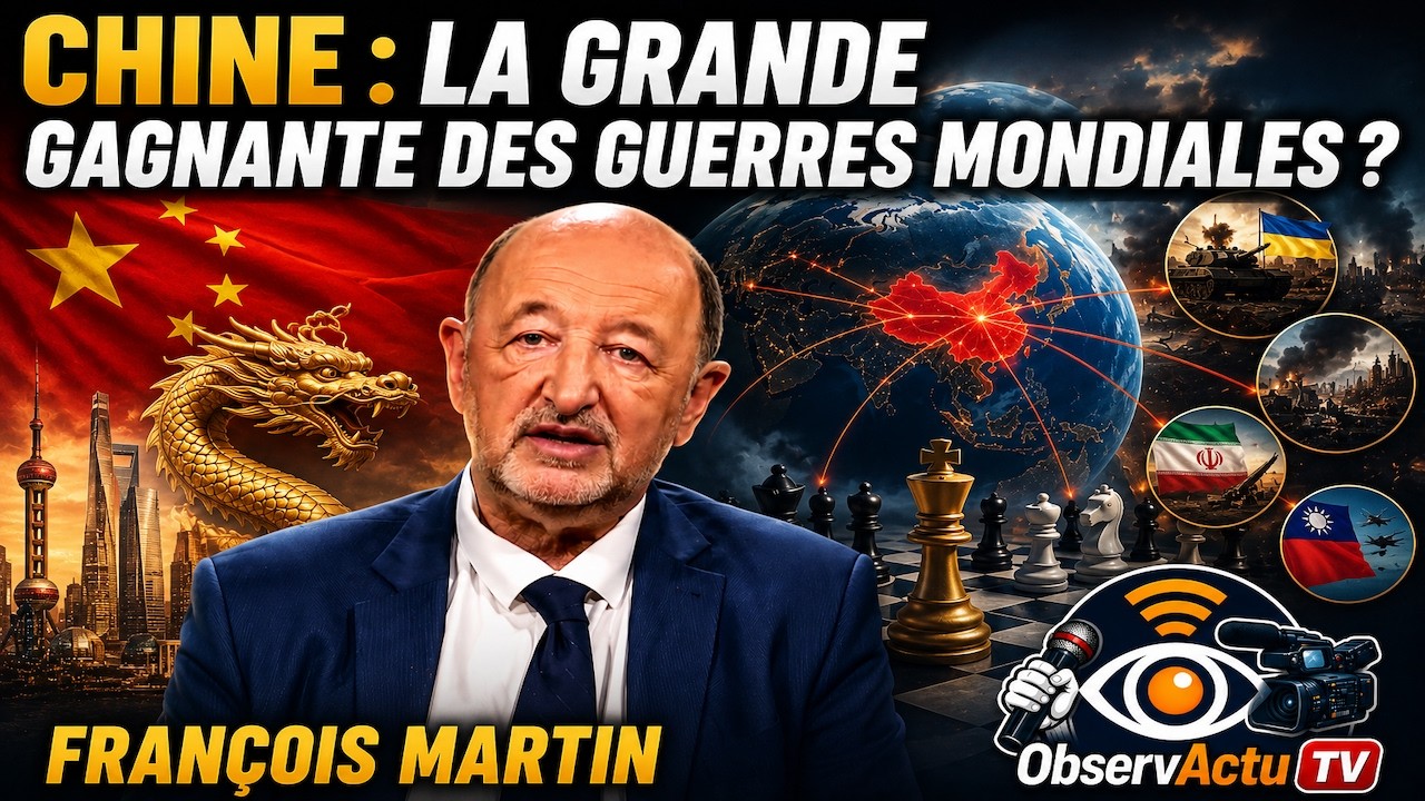 CHINE : LA GRANDE GAGNANTE DES GUERRES MONDIALES ? &ndash; Fran&ccedil;ois Martin d&eacute;crypte la strat&eacute;gie de P&eacute;kin
