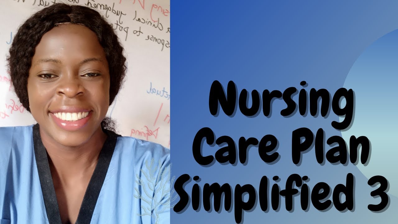 How to write a good nursing objectives/Nursing Care plan part 3.