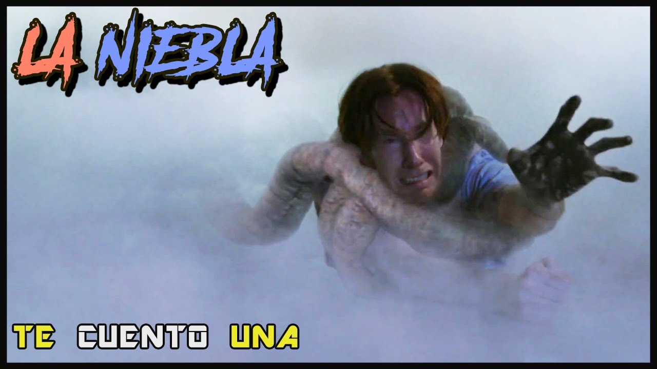 LA NIEBLA (THE MIST) | En 11 minutos (más o menos)