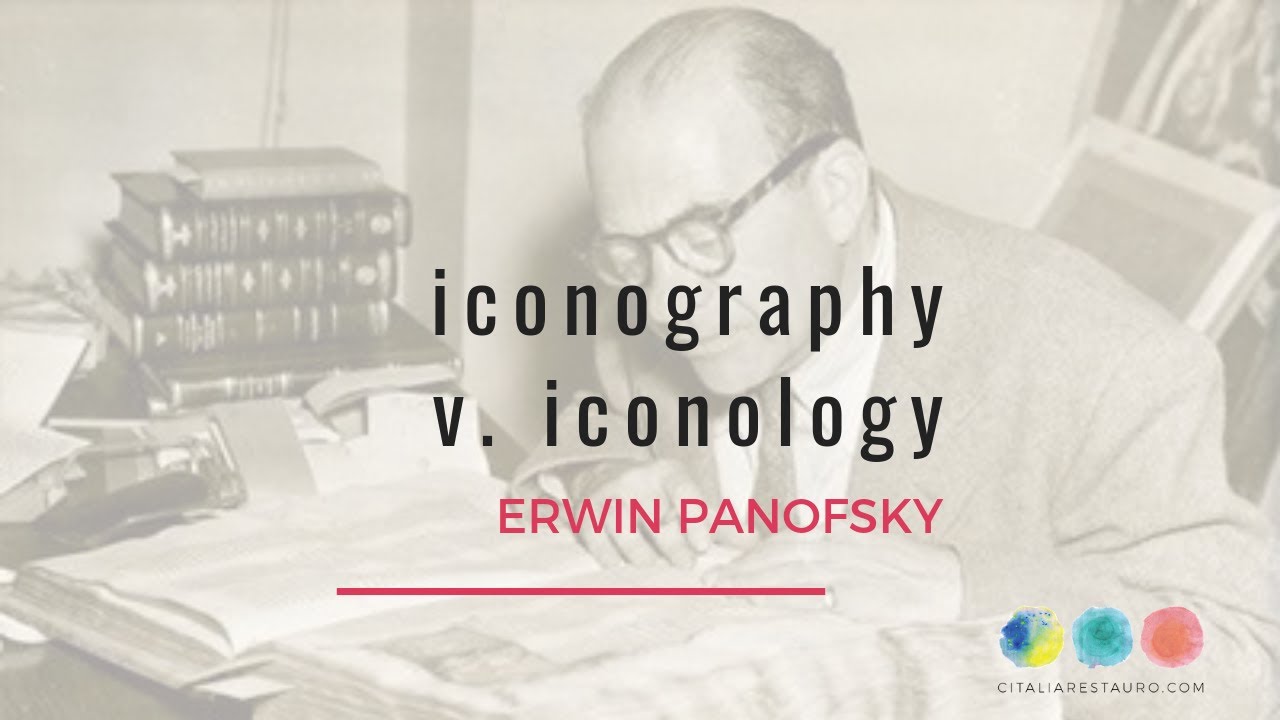 The Iconologycal method | Erwin Panofsky | the 3 levels of art analysis | Citaliarestauro.com