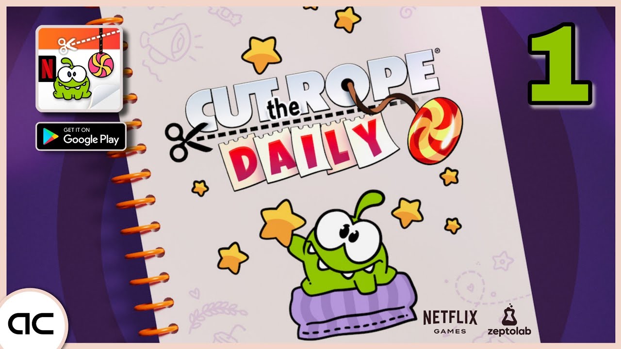 Cut the Rope Daily by Netflix | Gameplay Part 1 🪢🍬