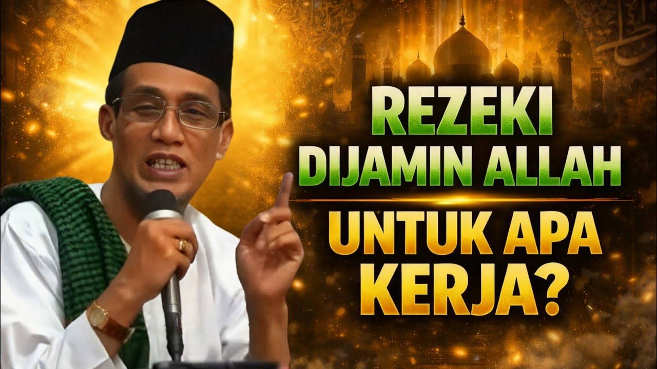 Rezeki Dijamin Allah, Untuk Apa Kita Kerja? Penjelasan KH Mukhlason Rosyid
