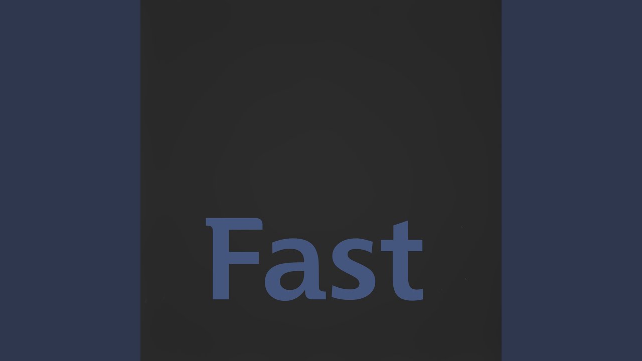 Fast