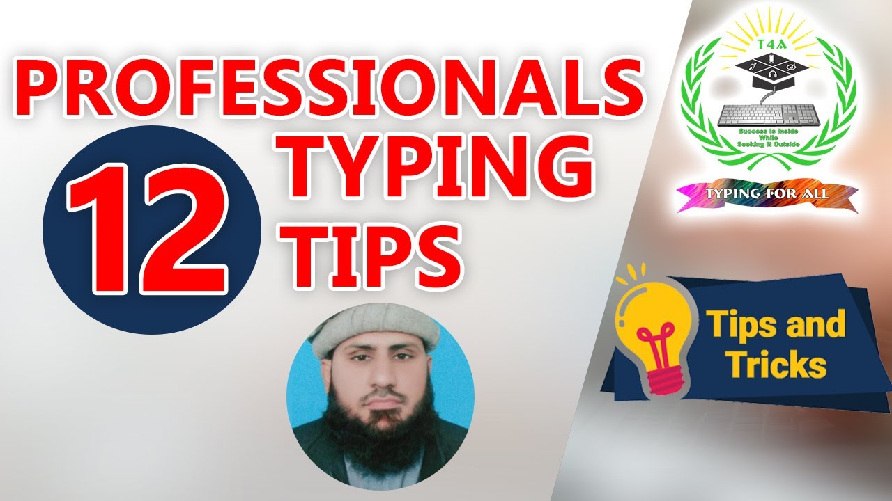 12 typing tips for professionals | touch typist |typingforall