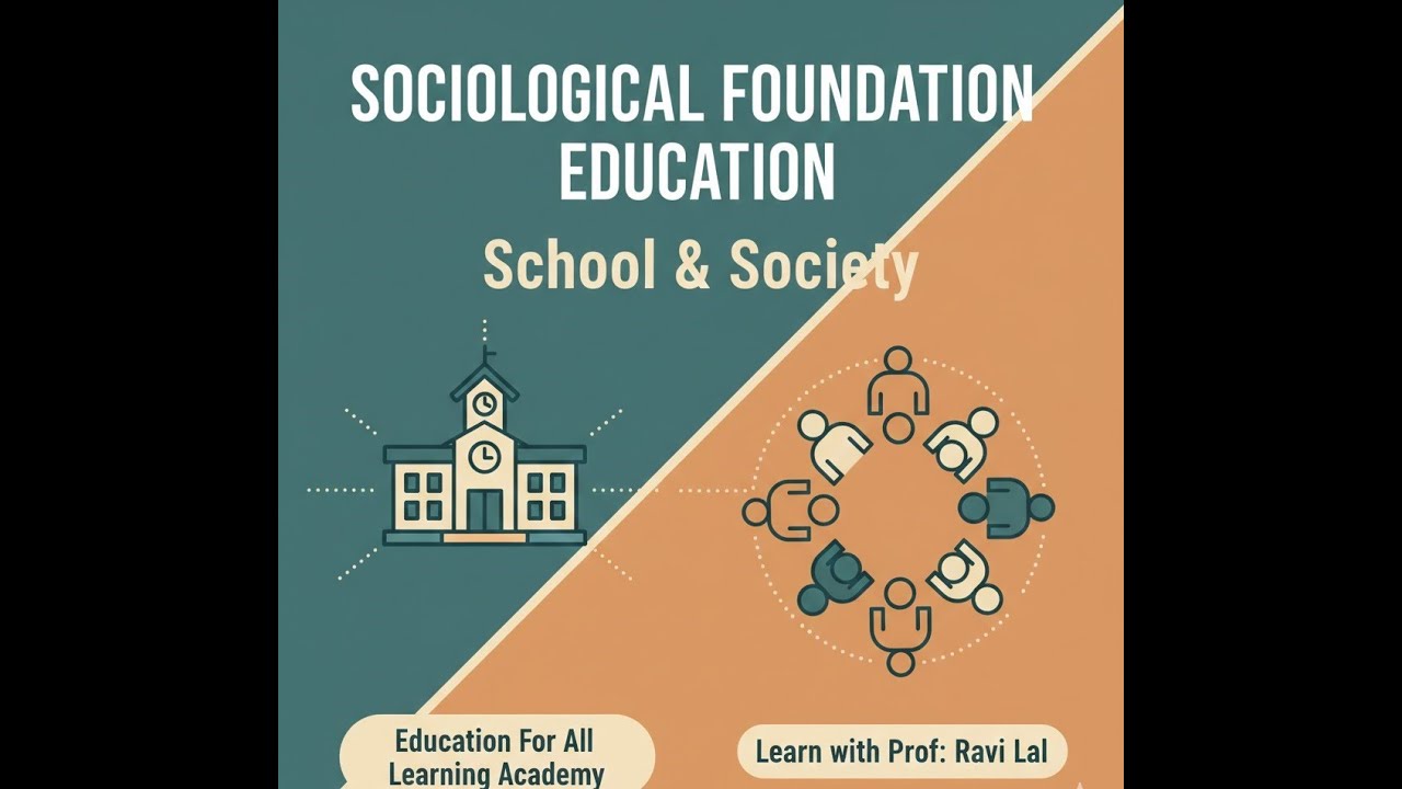 Sociological Foundation of Education | Live Session Teaching Licence Batch 