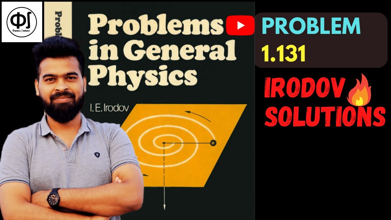 🔴 Irodov 1.131 ||  I E Irodov problem 1.131 || I E Irodov solution Mechanics || work power energy