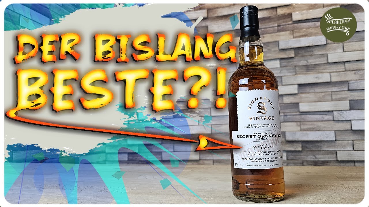 SWC Tasting: Secret Orkney 14 100 Proof Signatory Vintage | Eskaliert es heute!? | 57,1 Vol. %