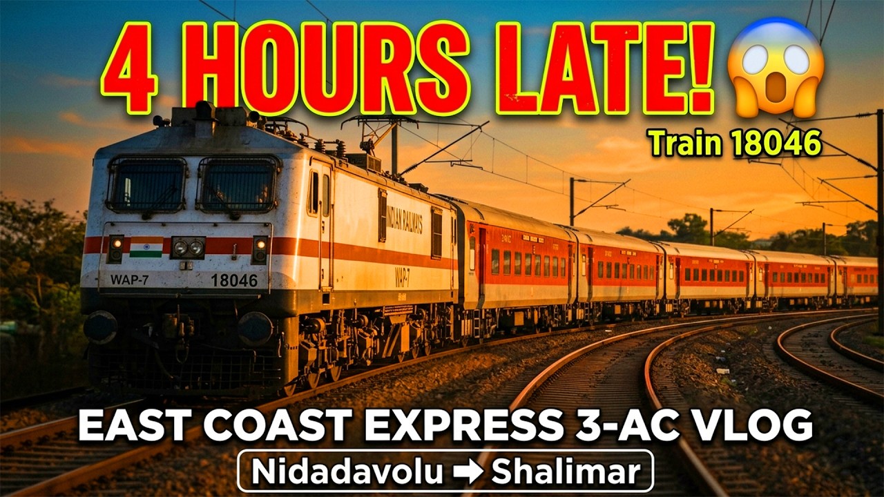 4 Hours Late! 😱 East Coast Express 3-AC Coach Journey | Nidadavolu to Shalimar #indianrailways