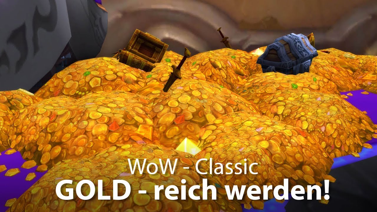 WoW Classic - Gold, schnell reich werden! (Deutsch/German)