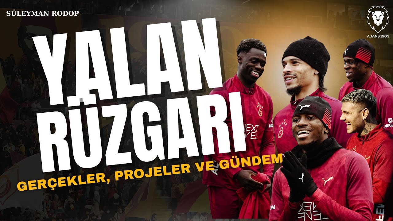 Galatasaray'a Saldırılar ve Yalan Rüzgarı! | Projeler, Tüm Gerçekler | Sane Müjdesi ve Juventus