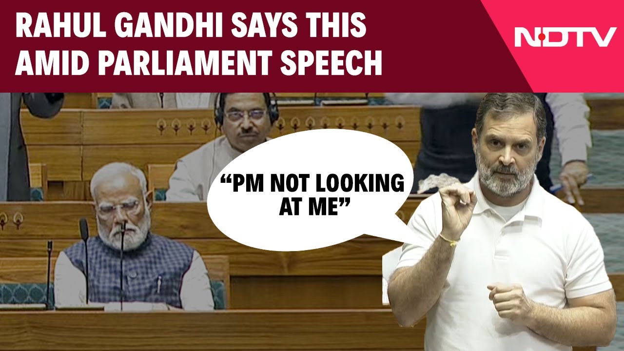 Rahul Gandhi Speech | “PM Not Looking At Me...”: Rahul Gandhi During Parliament Speech