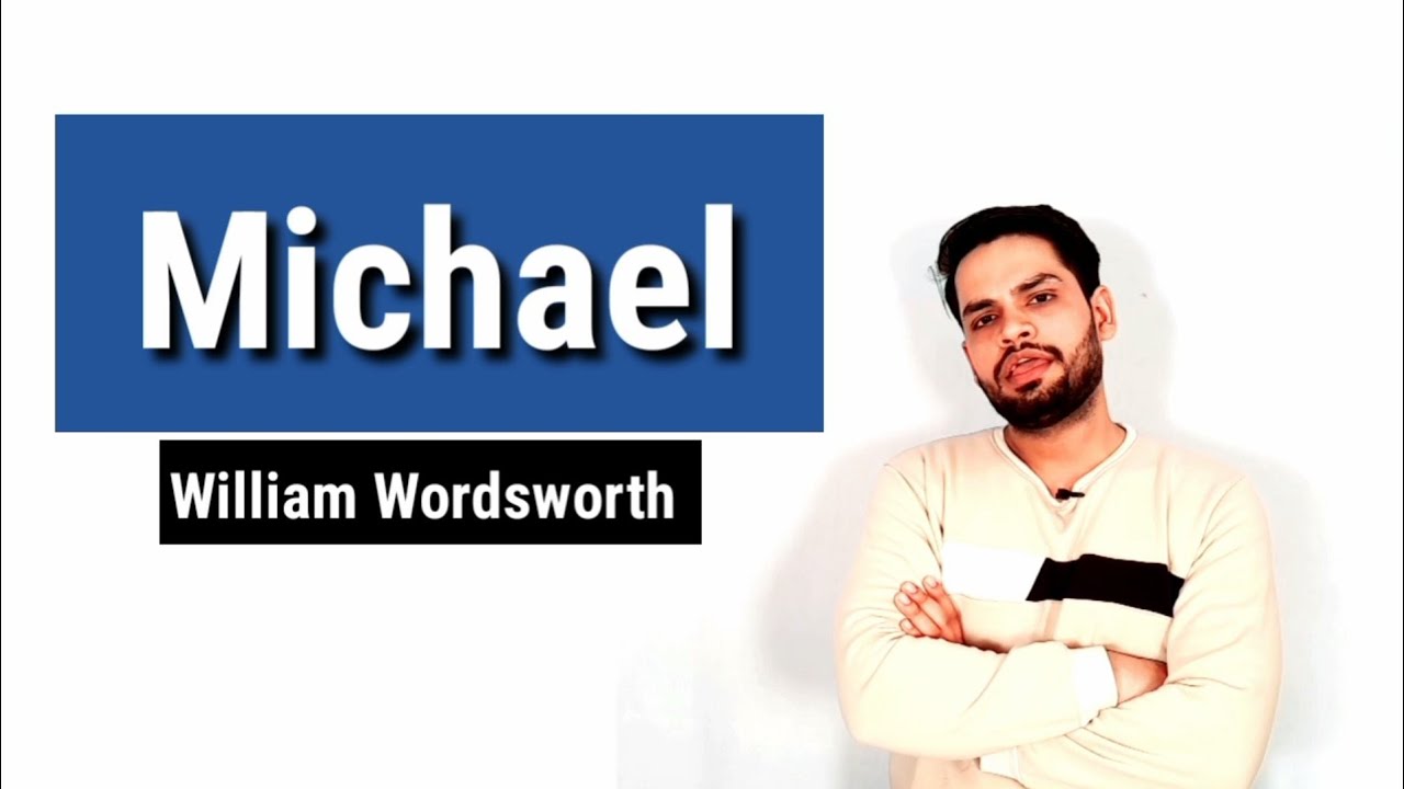 Micheal by William Wordsworth in Hindi