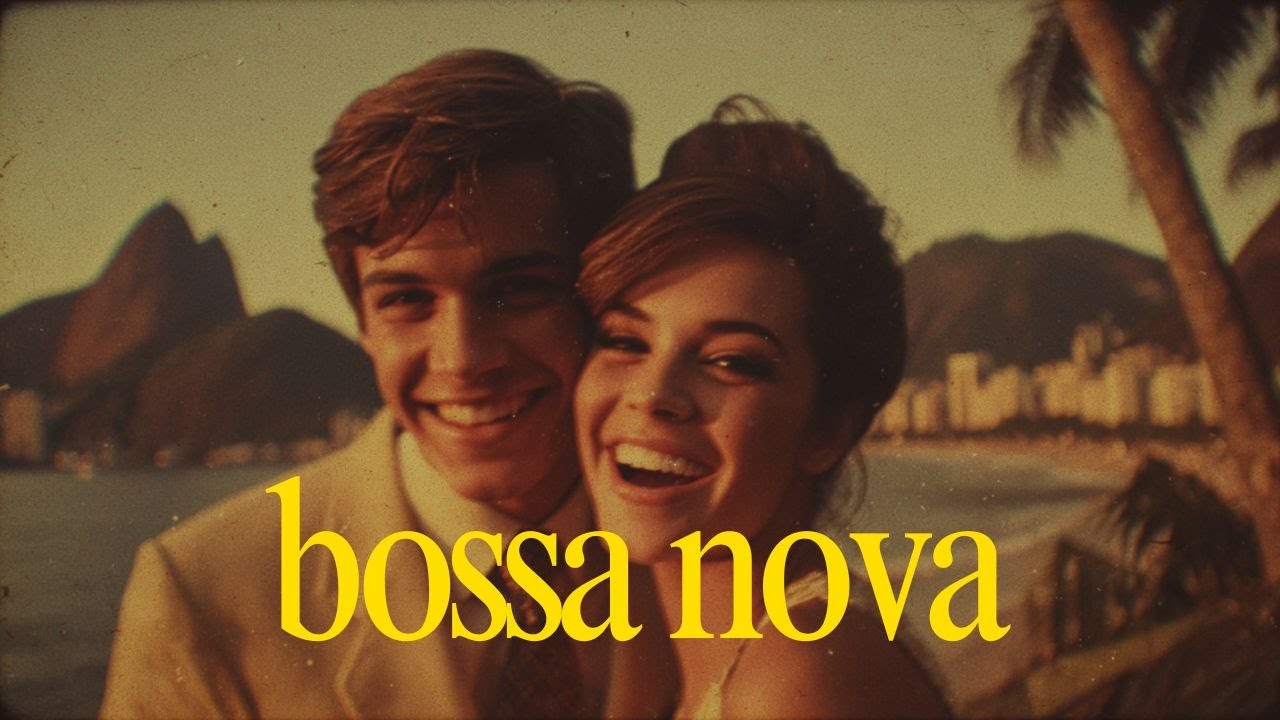 love bossa nova playlist... when distance can't break us