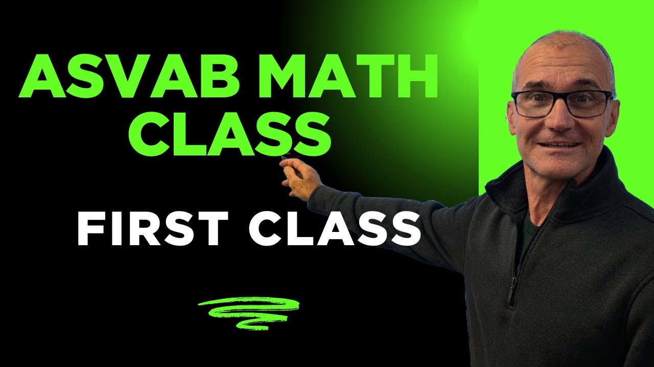 ASVAB Math: First Class