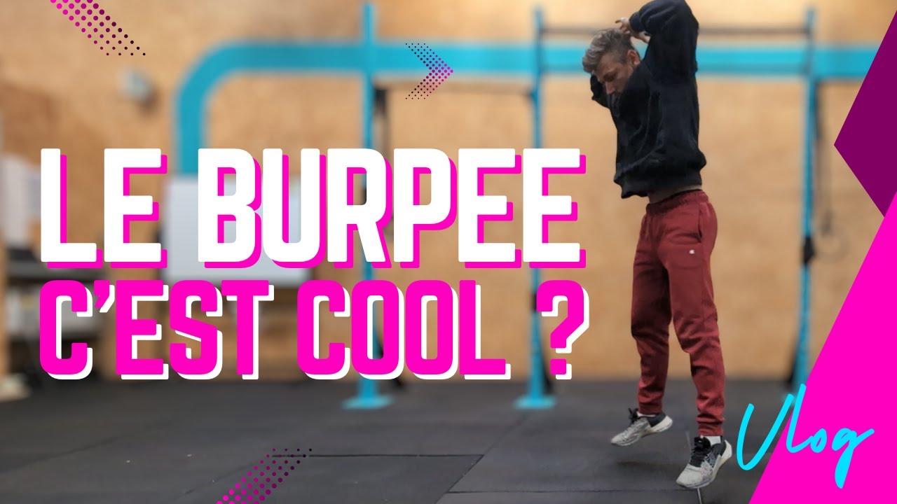 Le burpee, c’est cool ? OUI, et voilà pourquoi