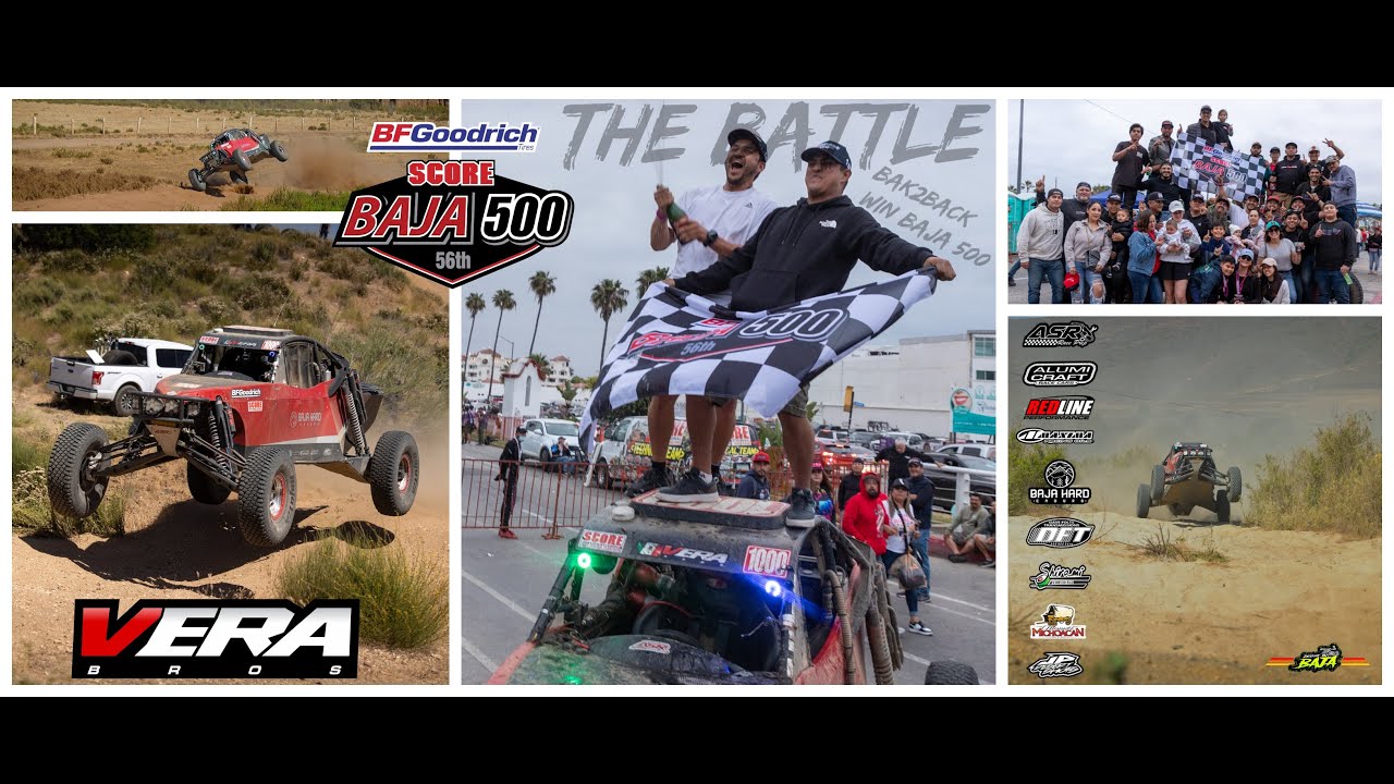 The  Battle // Vera Bros Racing  SCORE Baja 500 2024 //  1st Place Class 10