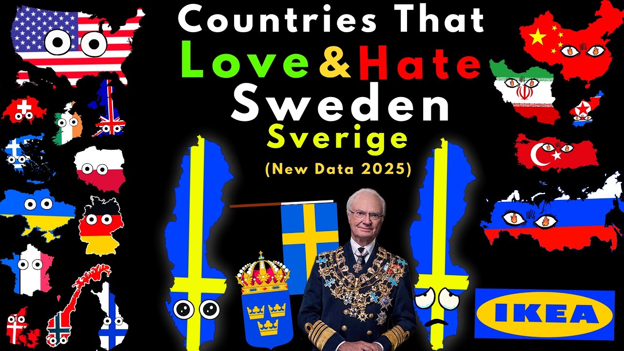 Countries That Love/Hate Sweden (New Data)
