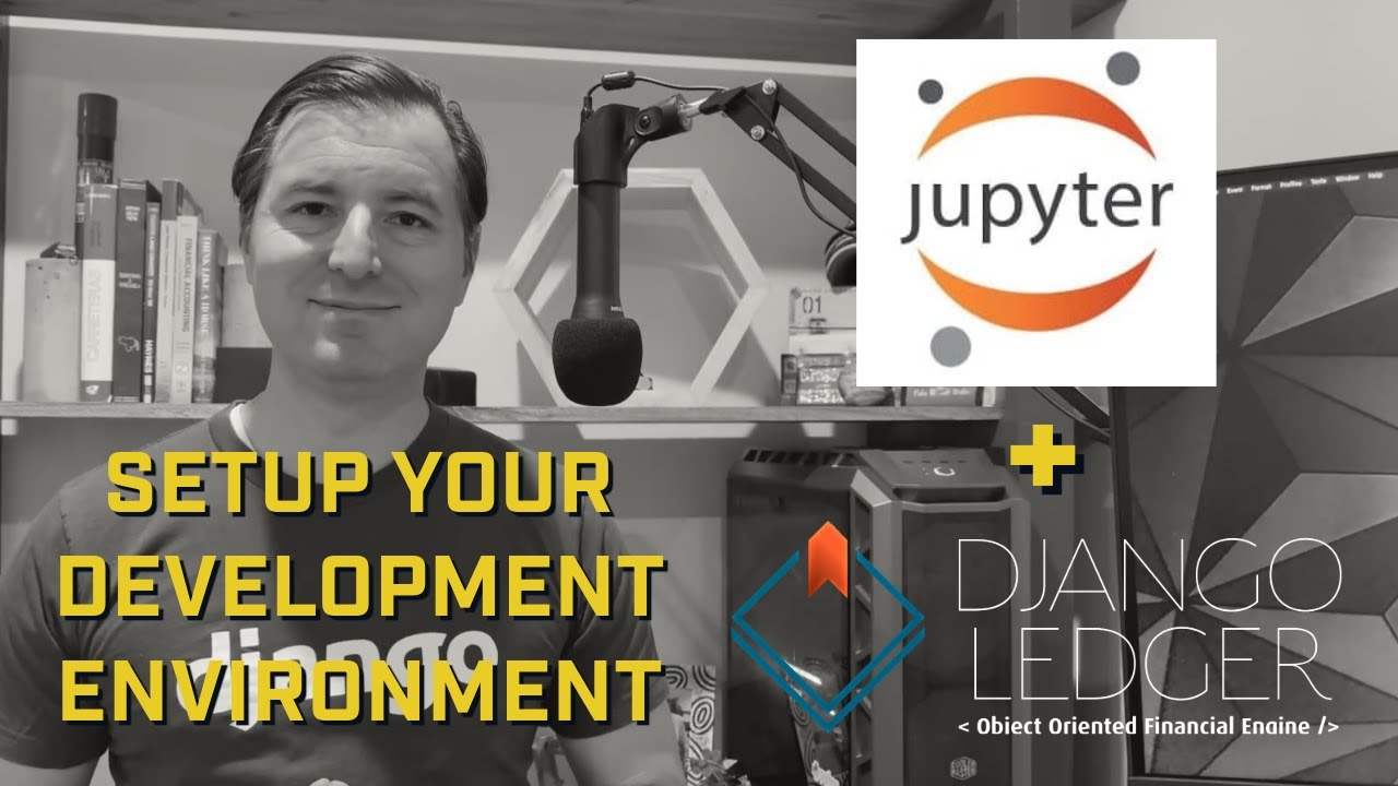 Set Up Your Django Ledger Development Environment With Jupyter Notebooks