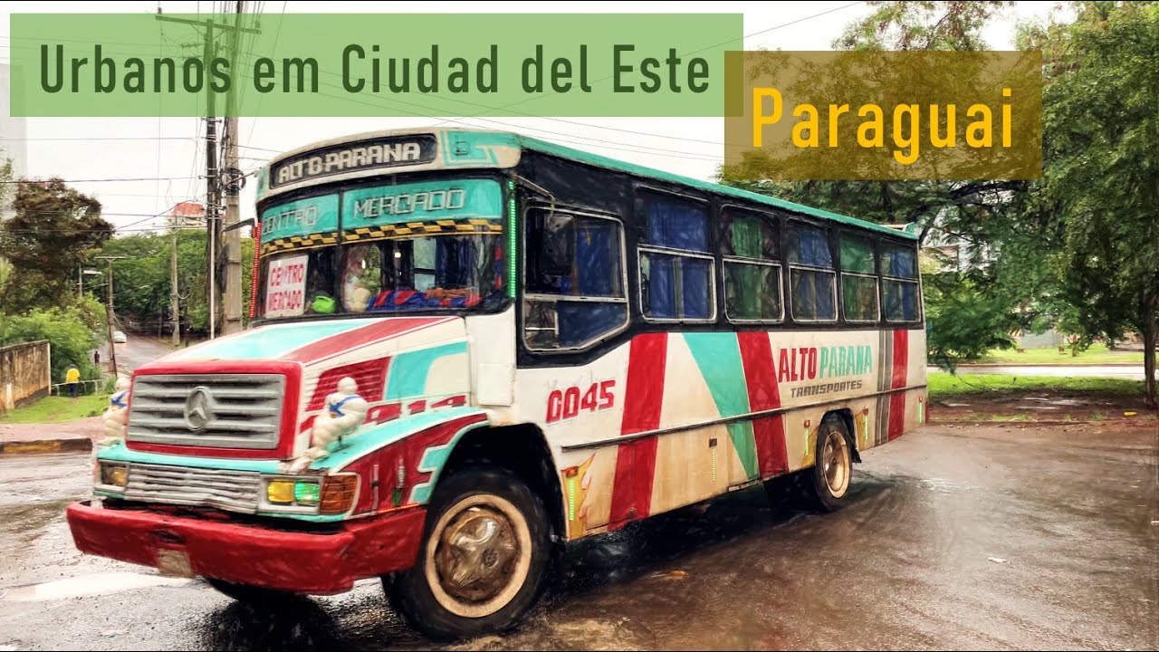 Ônibus Urbanos em Ciudad del Este, Paraguai: Acaraymi, Ciudad Jardin, 3 Fronteras entre outras