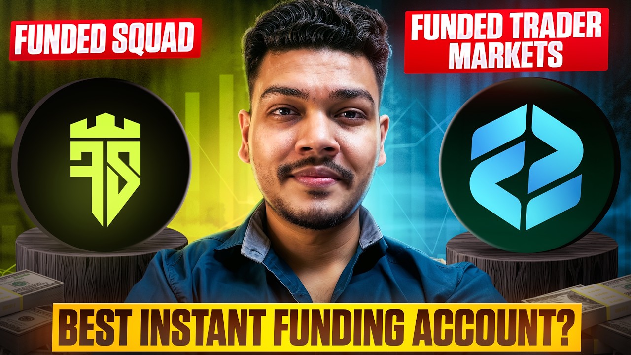 Funded Squad Instant Squad Account vs Funded Trader Markets Instant Standard Account