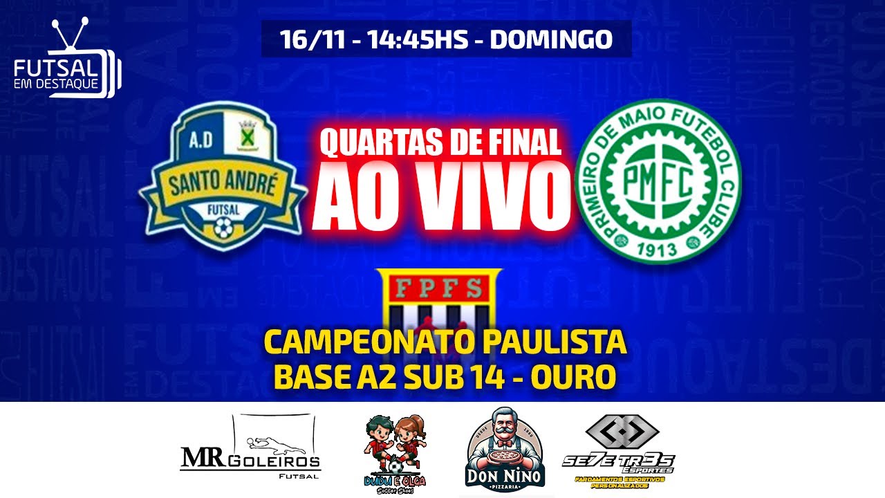 AD SANTO ANDR&Eacute; X PMFC  SUB 14-  QUARTAS DE FINAL FPFS A2 S&Eacute;RIE OURO