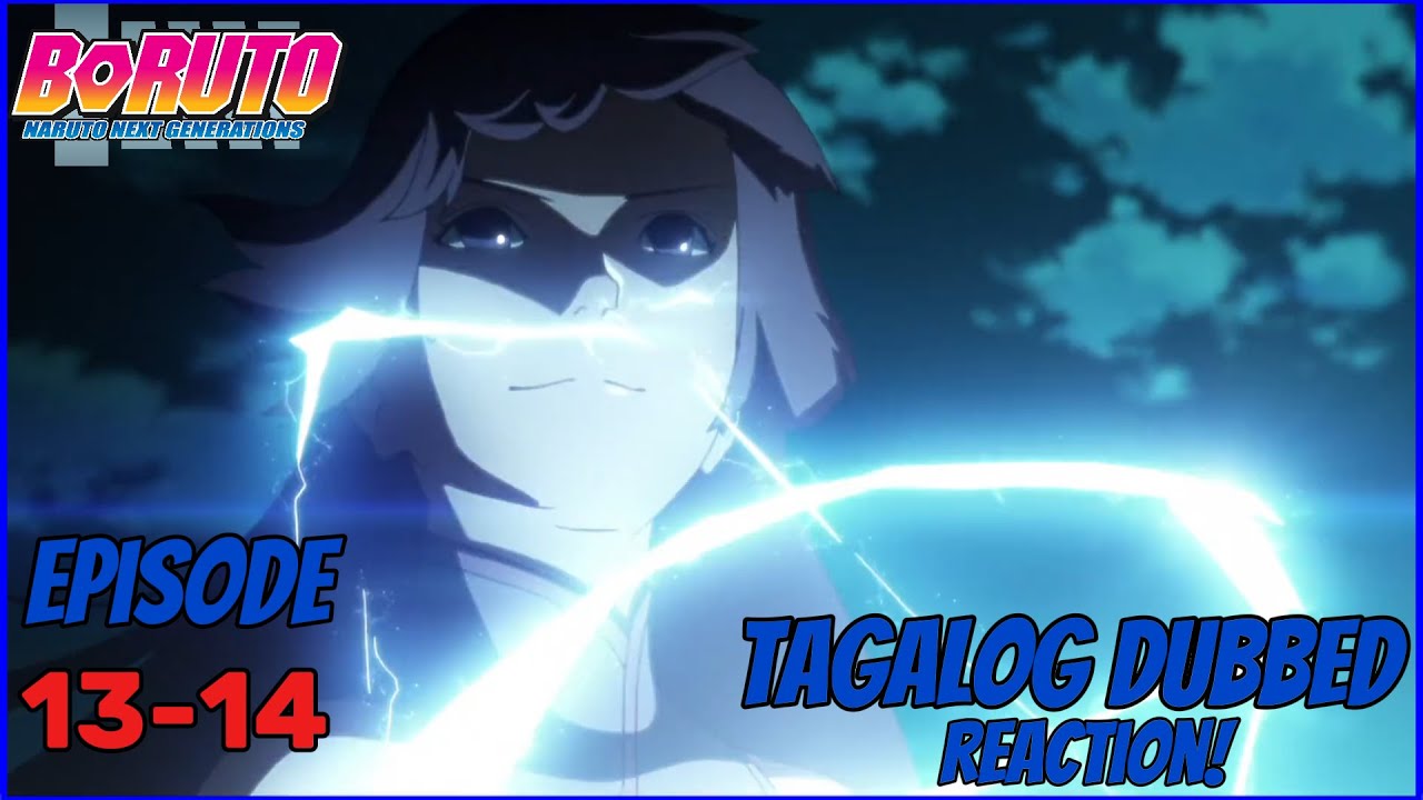 Boruto | Episode 13-14 | Tagalog Dubbed | Reaction