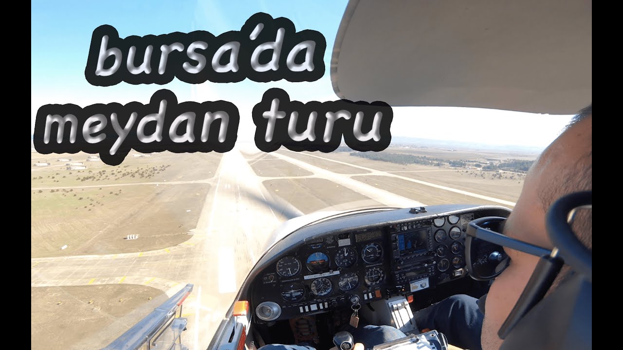 bursa'da meydan turu ve acil durum senaryoları çalıştık | da-20 ile son uçuş |