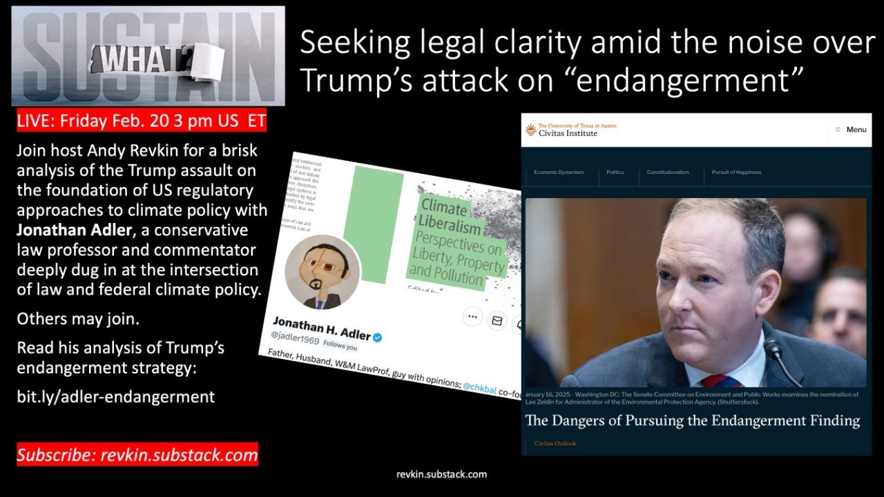 Seeking clarity amid the noise over Trump’s attack on “endangerment”