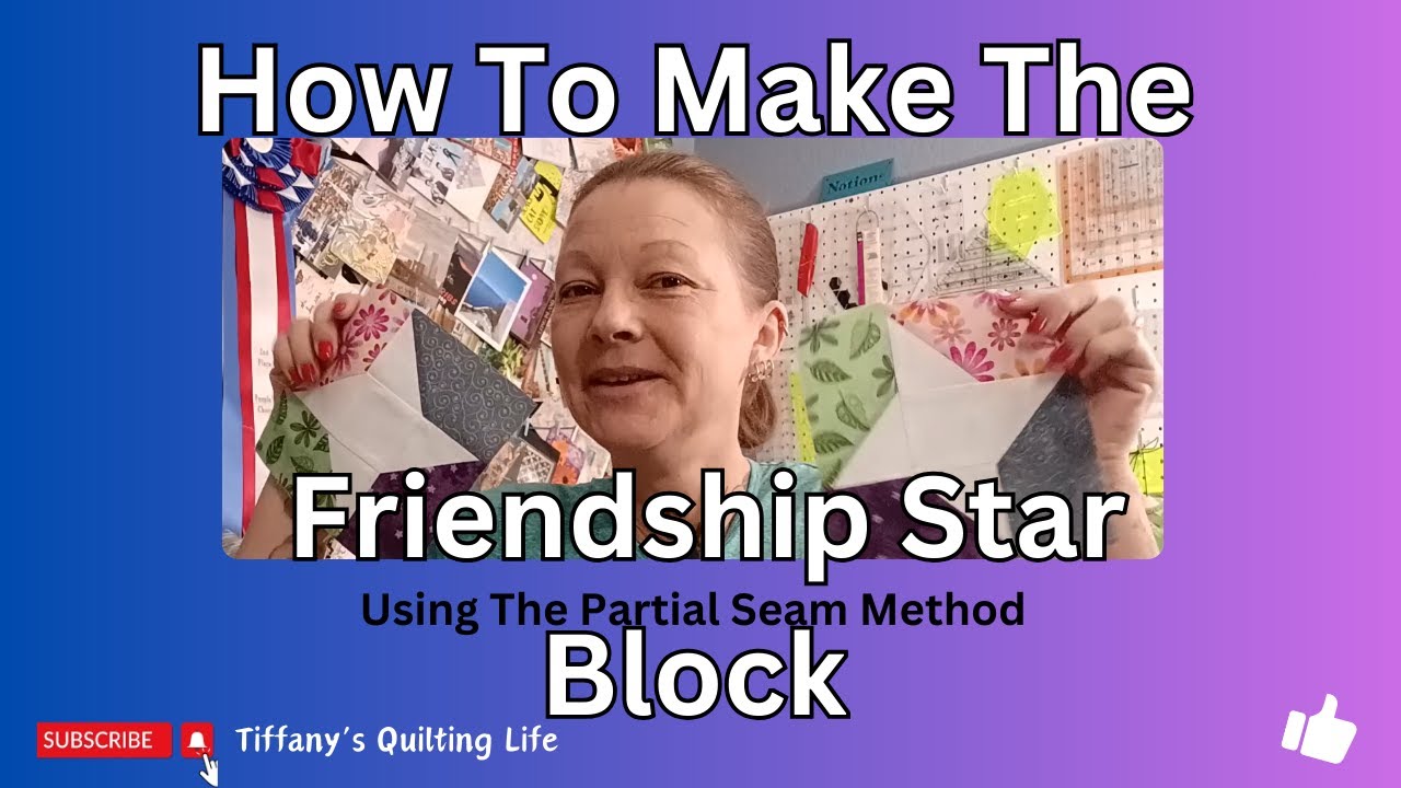 How To Make a Friendship Star (The Partial Seam Way)