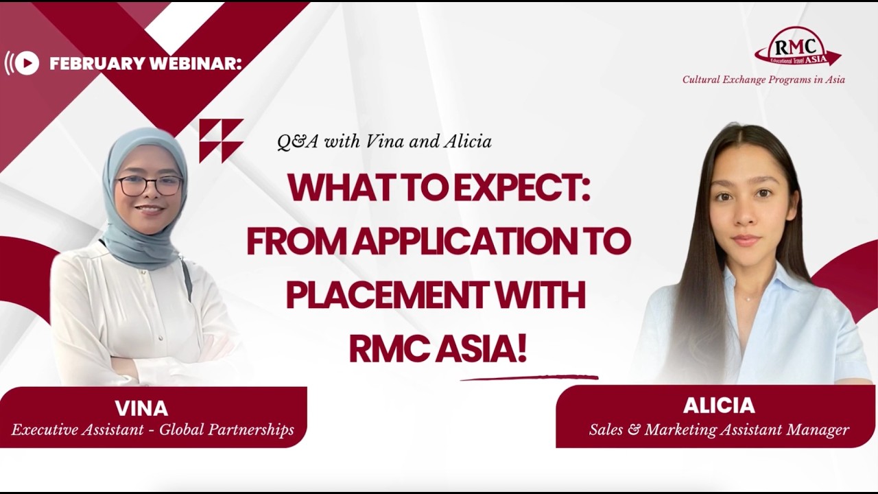 Webinar | What to Expect: From Application to Placement with RMC Asia