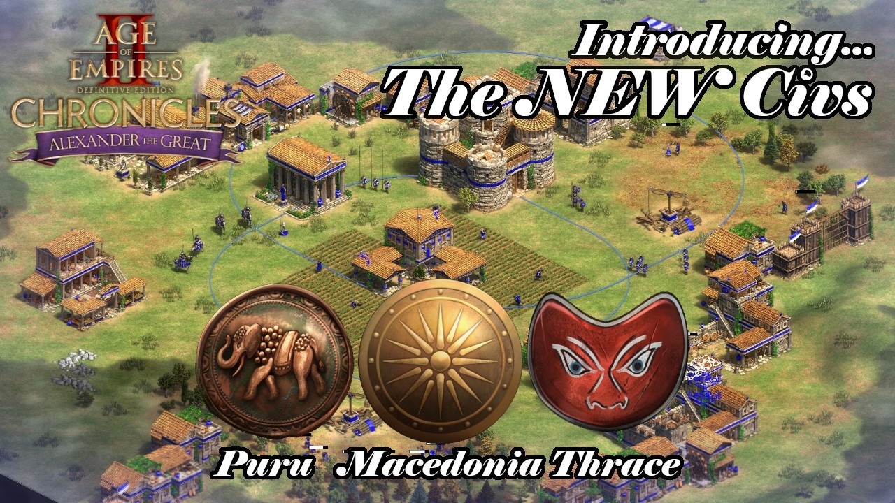 Introducing the NEW Civs! (Civ Preview: AoE2: Chronicles - Alexander the Great)