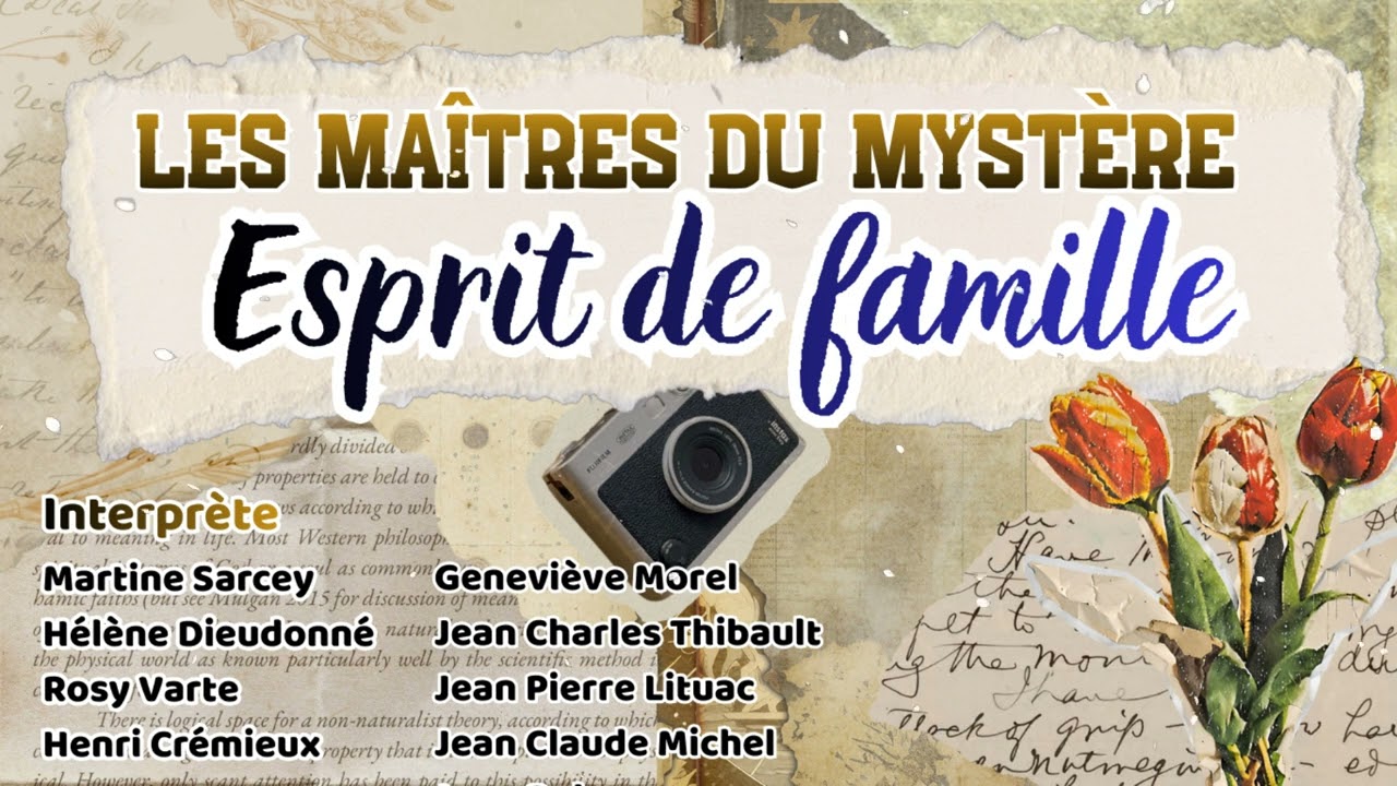 Les Maîtres du mystère - Esprit de famille