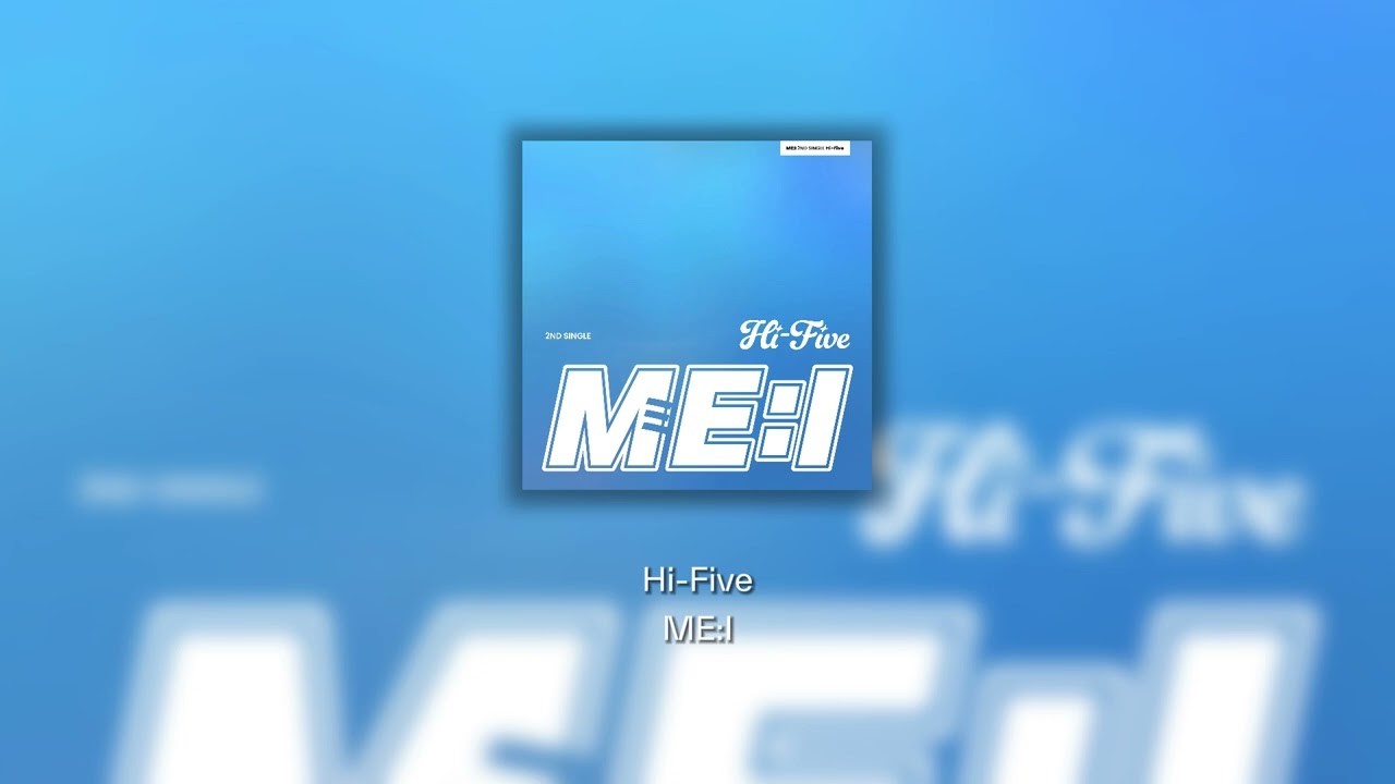 ME:I (ミーアイ) ⊹ 'Hi-Five' Instrumental