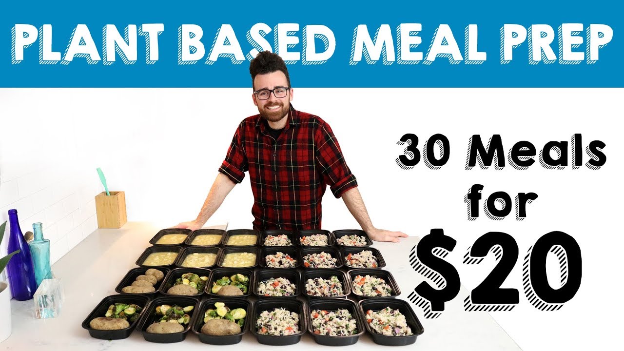Meal Prep 30 Meals for $20 || Vegan Meal Prep