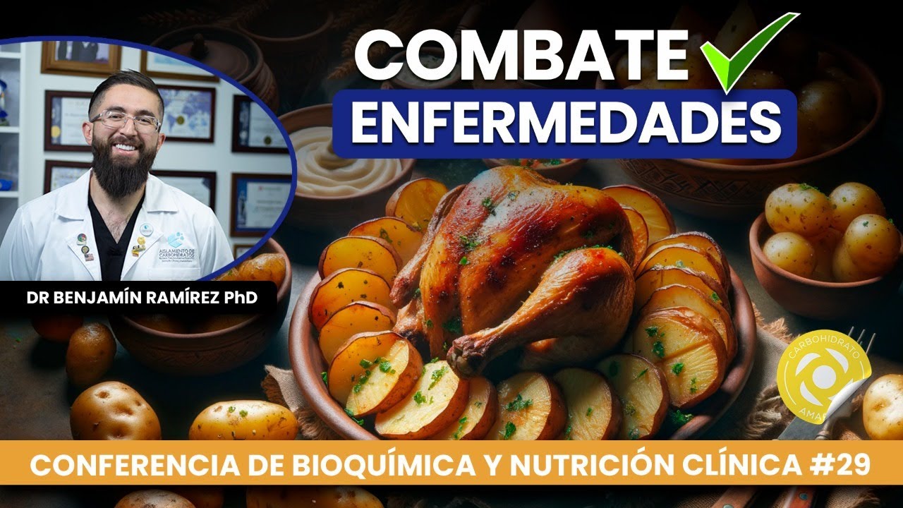 Papa Alimento Completo Contra Enfermedades - Conferencia # 29 - Dr Benjamín Ramírez PhD