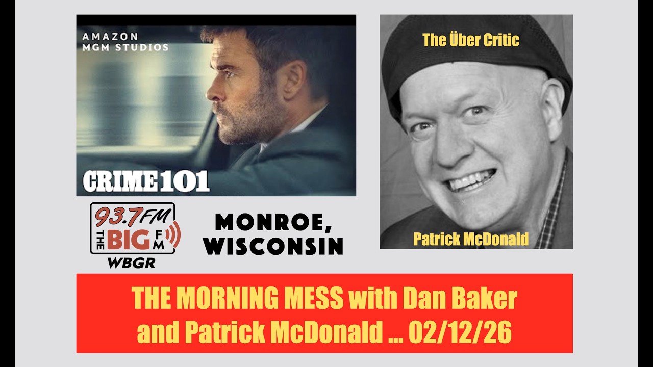 CRIME 101 (2026) Film Review on WBGR-FM by Patrick McDonald, February 12, 2026
