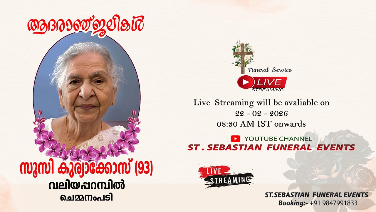 FUNERAL  SERVICE  LIVE  - SUSY KURIAKOS ( 93 ) ||  VALIYAVEETILL , CHEMMANAMPADI