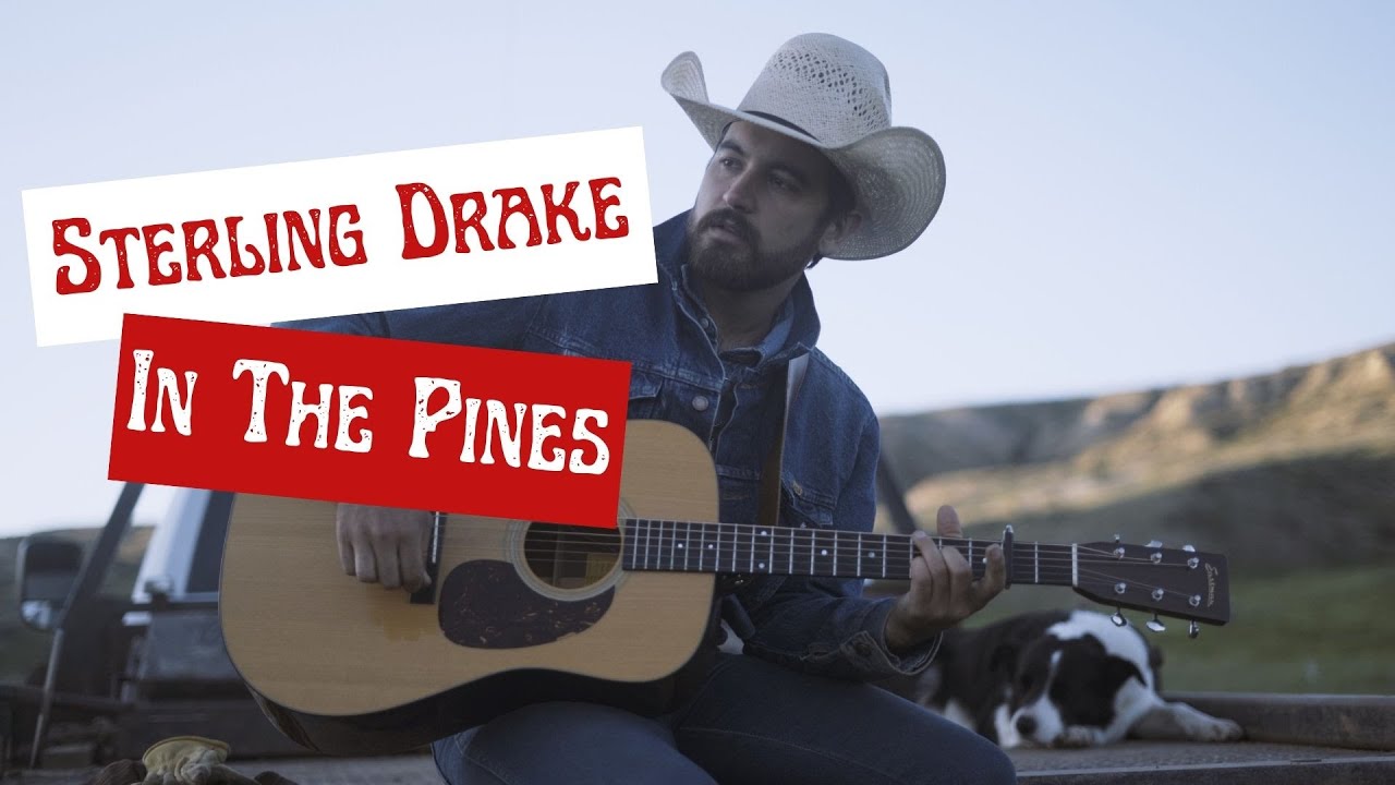 Sterling Drake In the Pines