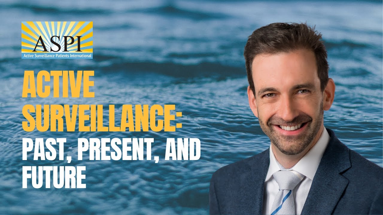 Active Surveillance: Past, Present, and Future