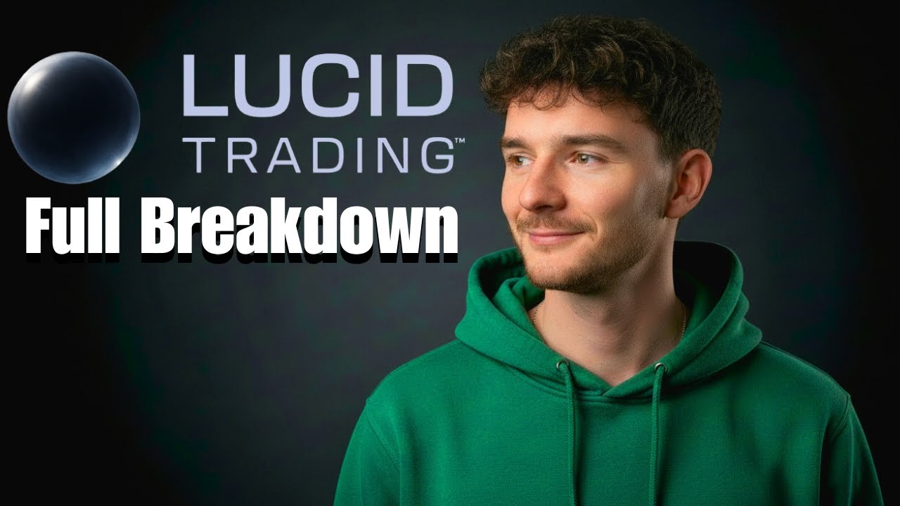 Lucid Trading Prop Firm FULL Breakdown (Lucid Flex & Lucid Pro Explained)