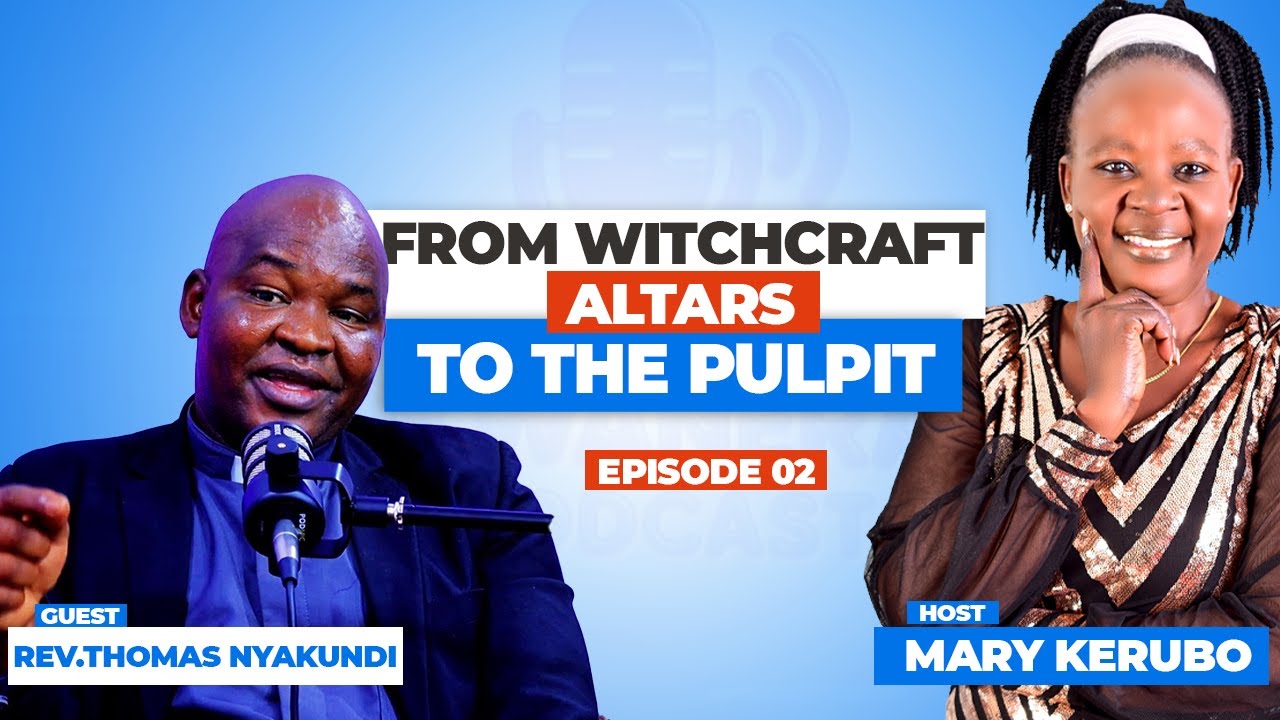 From Witchcraft Altars to the Pulpit - Tokwanerane Podcast Episode #2 #tokwaneranepodcast #getembetv