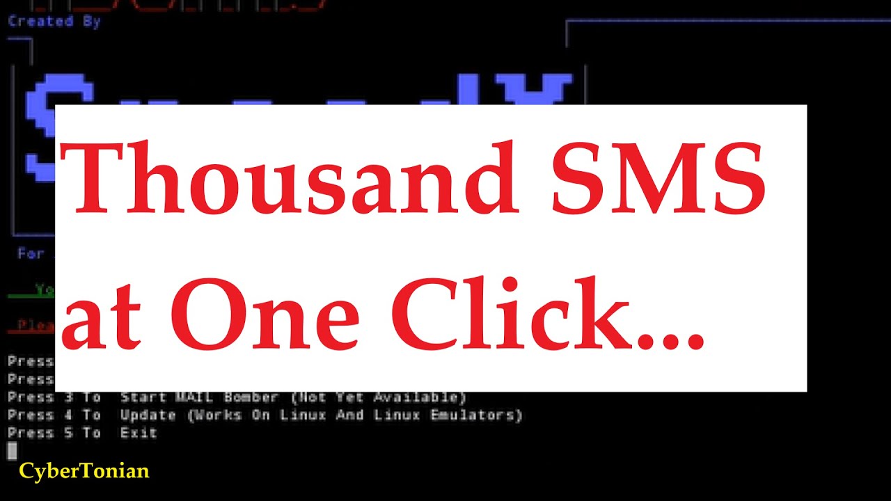 SMS Bombing | Sending 1000 SMS in Just One Click | 2021 | @CyberTonian