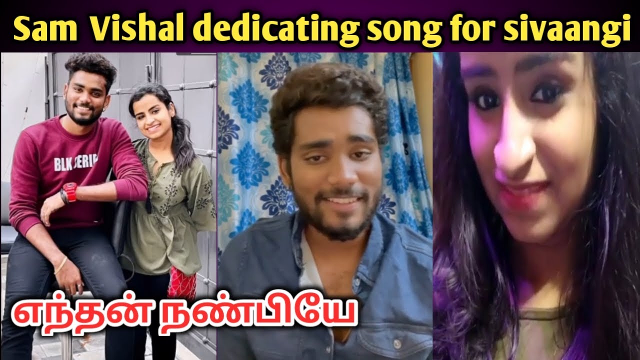 Sam vishal dedicating enthan nanbiye😍Sivaangi Birthday WhatsApp status😍Happy Birthday Sivangi Status