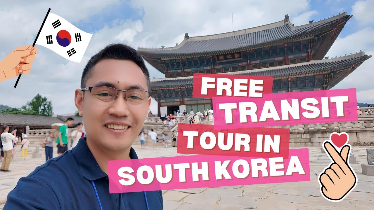 FREE KOREA TRANSIT TOUR  2024