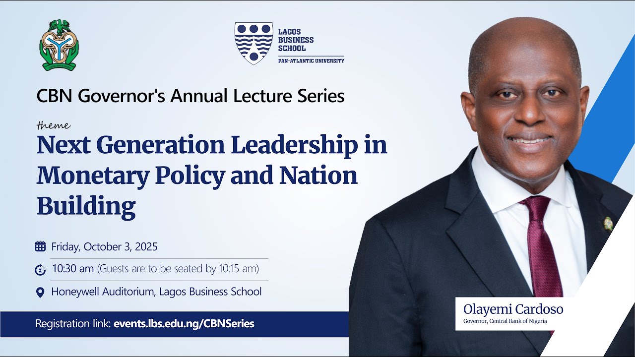 CBN Governor's Annual Lecture Series, Lagos Business School
